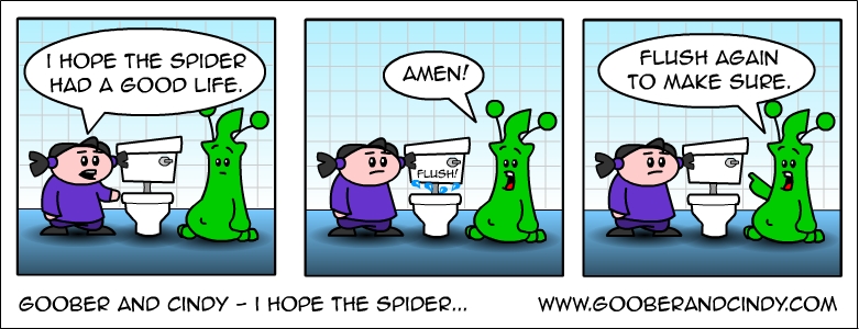 I hope the spider...